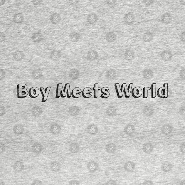 Boy Meets World / / Typography Design by Aqumoet